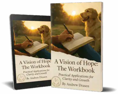 A Vision of Hope: Personal Growth Workbook