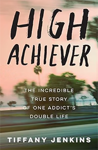 High Achiever Addiction Recovery Memoir