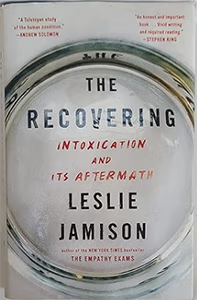 The Recovering Addiction Recovery Memoir