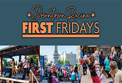 Racine First Fridays